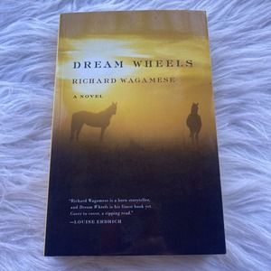 Dream Wheels - Paperback By Wagamese, Richard Novel Book Reading